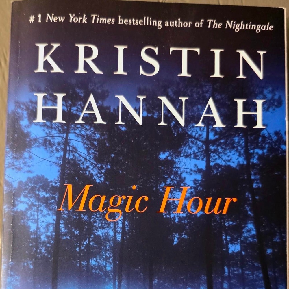 Kristin Hannah Magic Hour